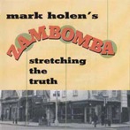 Mark Holen Stretching The Truth